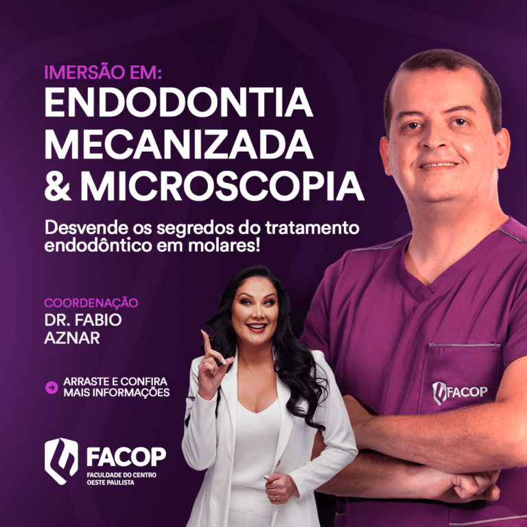 Endodontia Mecanizada & Microscopia
