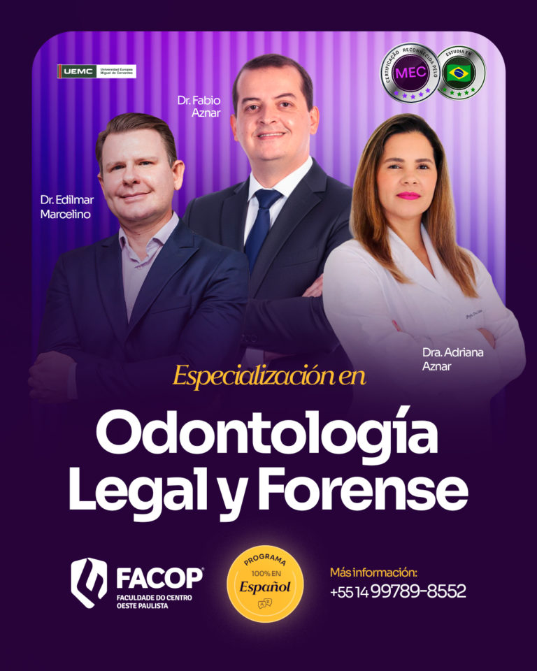 ESPECIALIZACIÓN EN ODONTOLOGIA LEGAL Y FORENSE